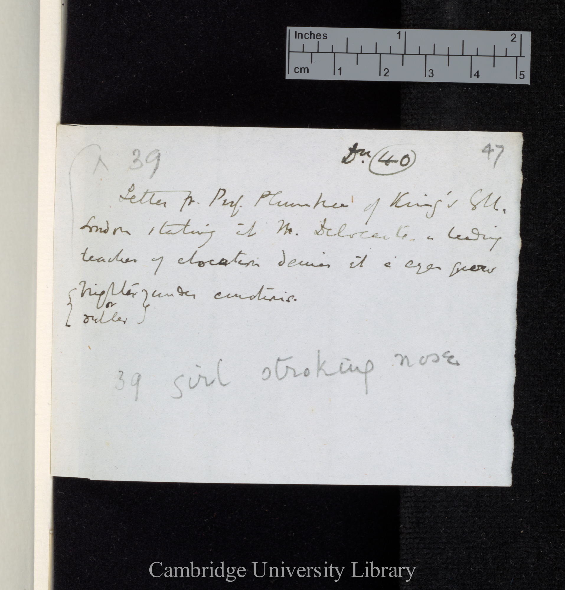 40: Letter from Prof Plumtree[?] of King&#39;s Coll London