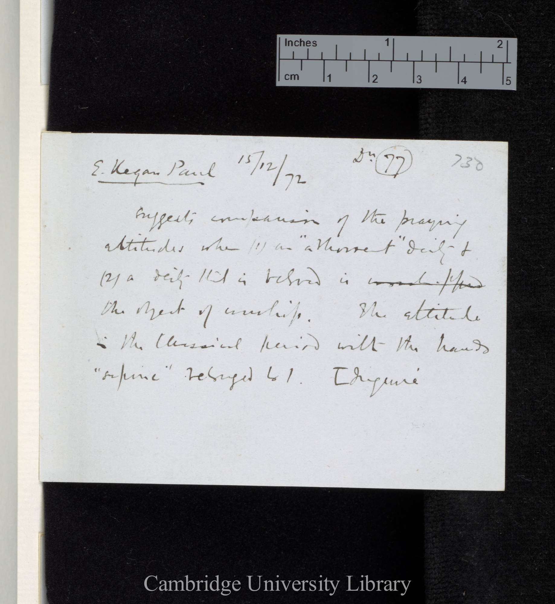 77: Kegan Paul E 15 December 1872 suggests comparison of the praying attitudes