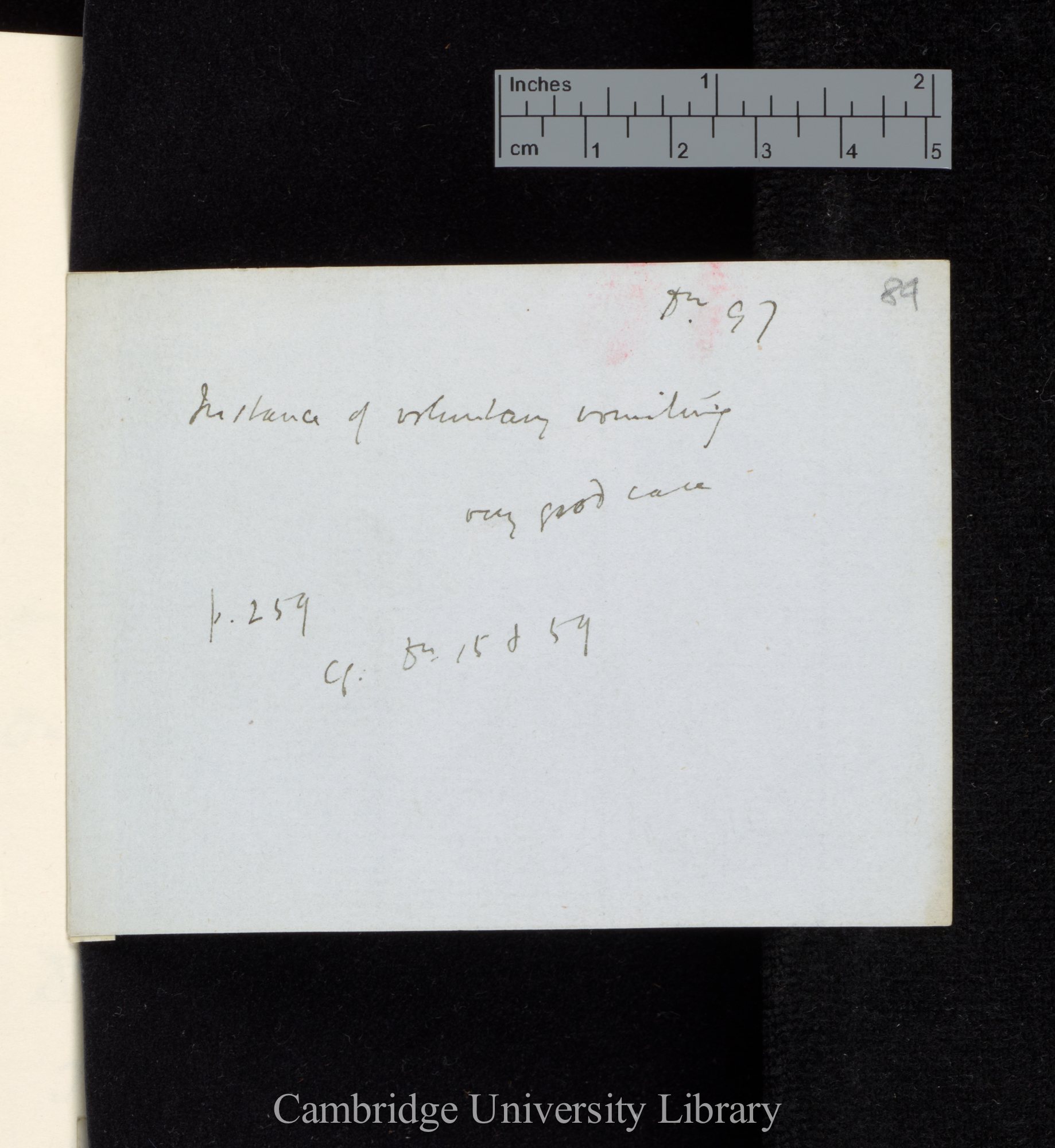 97: Instance of voluntary vomiting / very good case / p 259 / Cf [notes no] 15 &amp; 59