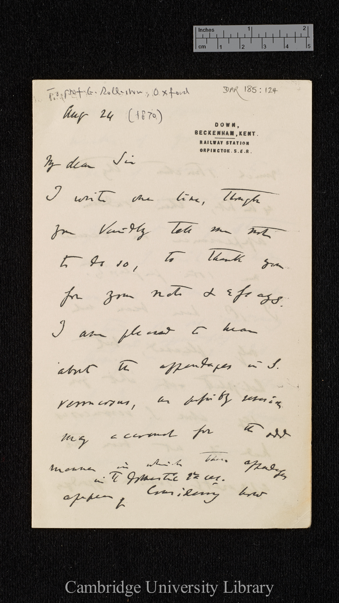 Charles Robert Darwin to [George Rolleston]