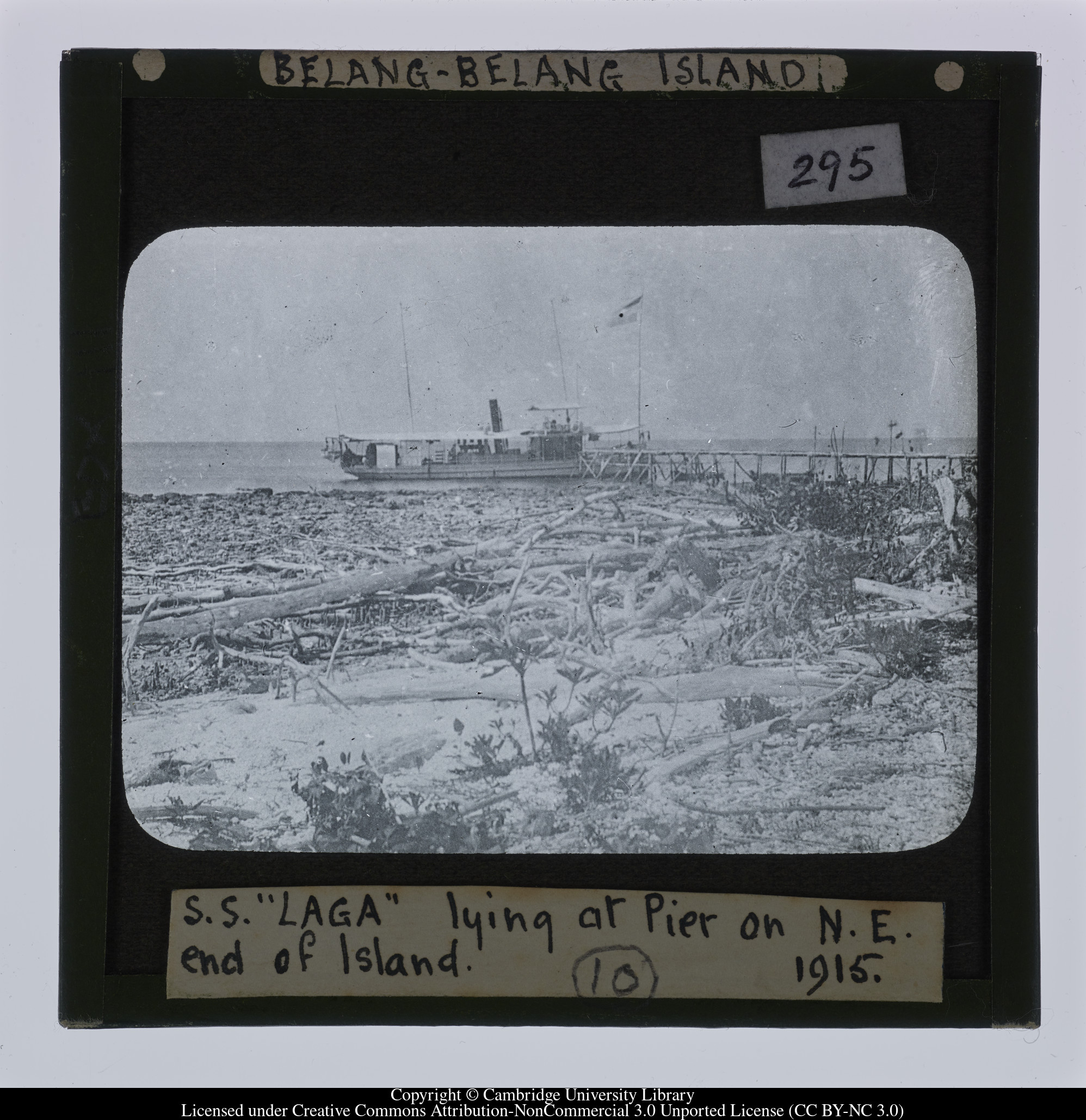 Belang-Belang Island.  S.S. &#39;Laga&#39; lying at Pier on N.E. end of Island. 1915, 1915